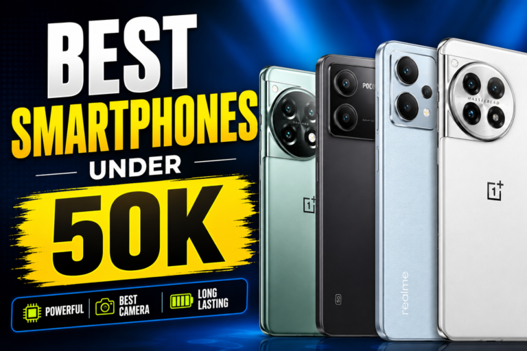 best smartphones under 50k